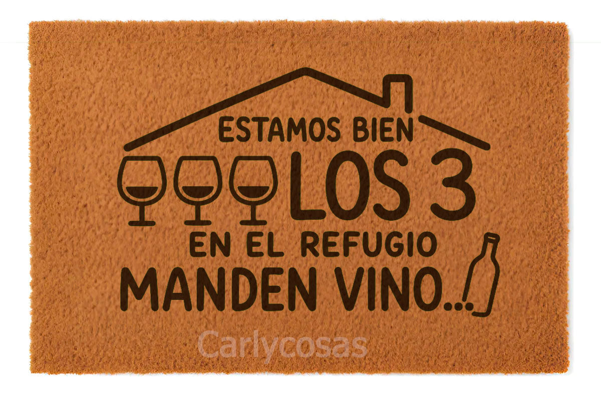 Estamos bien los 3 en el refugio